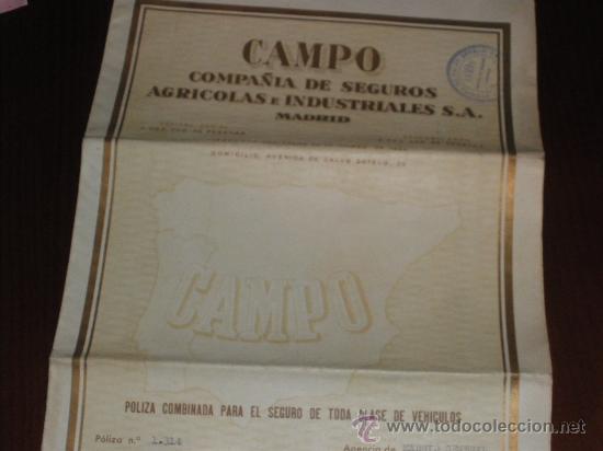 Documenti antichi: COMPA&Ntilde;IA DE SEGUROS AGRICOLAS E INDUSTRIALES, CAMPO. MADRID 1948.