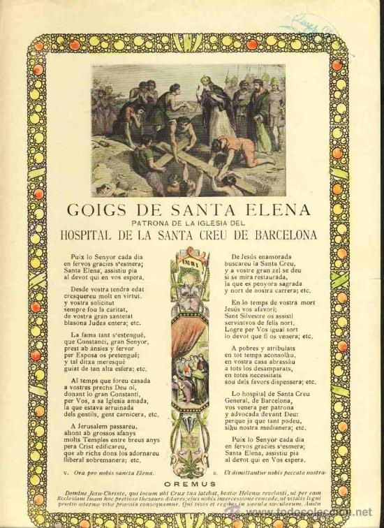 Documentos antiguos: Goigs de SANTA ELENA, patrona de l' Hospital de la Santa Creu de BARCELONA