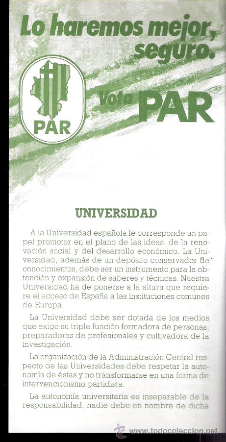 Documents Anciens: UNIVERSIDAD. Partido Aragones Regionalista. PAR. Elecciones 1987. Hoja. 20 x 10 cmtrs.