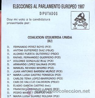 Documentos antigos: Coalici&oacute;n Izquierda Unida. IU. Elecciones al Parlamento Europeo. 1987.Papeleta.