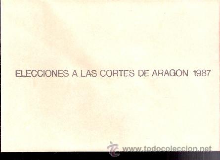 Documentos antigos: Elecciones a las Cortes de Arag&oacute;n. 1987. Sobre.