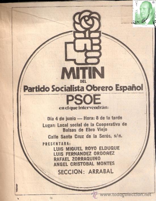 Documentos antigos: Partido Socialista Obrero Espa&ntilde;ol. Mitin ARRABAL.Zaragoza.Elecciones 1977.Recorte Prensa.Publicidad.