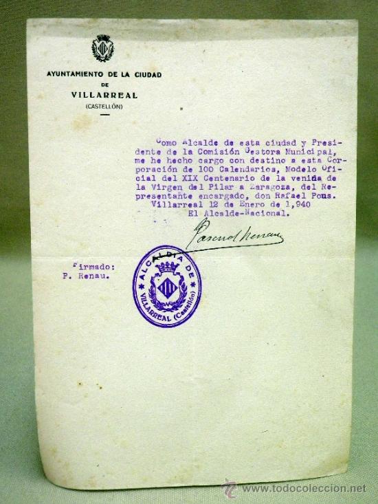 Documentos antiguos: DOCUMENTO ALCALDIA,. AYUNTAMIENTO VILLARREAL. DELEGADO XIX CENTENARIO  VENIDA VIRGEN DEL PILAR. 1940