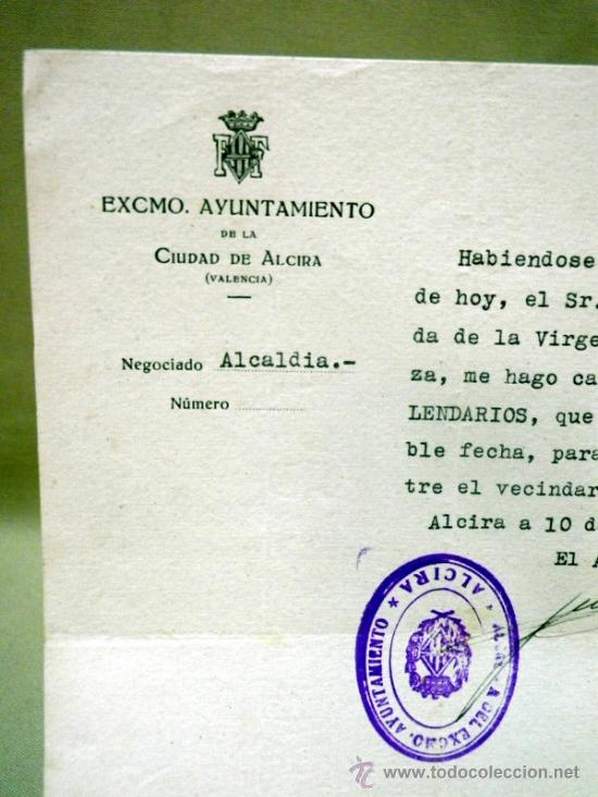 Documentos antiguos: DOCUMENTO ALCALDIA,. AYUNTAMIENTO ALCIRA. DELEGADO XIX CENTENARIO  VENIDA VIRGEN DEL PILAR. 1940
