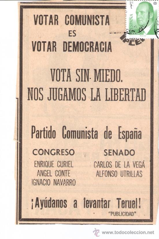 Alte Dokumente: Partido Comunista de Espa&ntilde;a.PCE.Ayudanos a levantar TERUEL.Elecciones 1977.Recorte Prensa.Publicidad