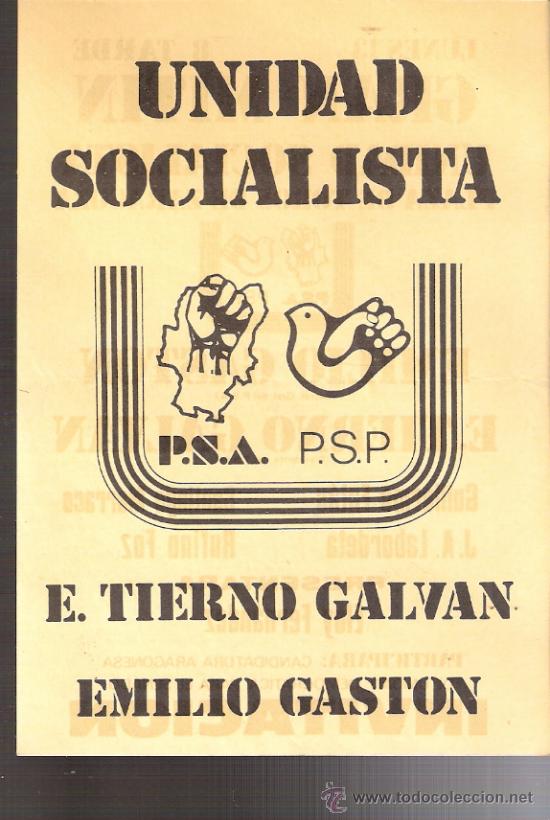 Documentos antigos: Partido Socialista de Arag&oacute;n.Partido Socialista Popular.Unidad Socialista.Elecciones 1977.Octavilla.