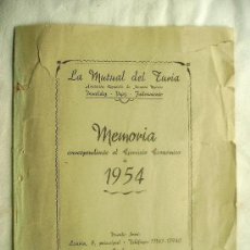 Documentos antiguos: VALENCIA - LA MUTUAL DEL TURIA - MEMORIA CORRESPONDIENTE AL EJERCICIO ECONÓMICO DE 1954