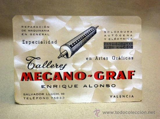 Documentos antiguos: TARJETA DE VISITA PUBLICITARIA, TALLERES MECANO GRAF, ARTES GRAFICAS, VALENCIA
