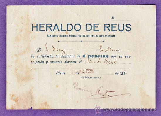 Documentos antiguos: recibo de suscripcion y anuncio - semanario heraldo de reus - sr. diaz / loteria - 3 pts - a&ntilde;o 1926