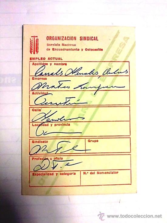 Documentos antiguos: TARJETA ORGANIZACION SINDICAL ENCUADRAMIENTO Y COLOCACION 1964