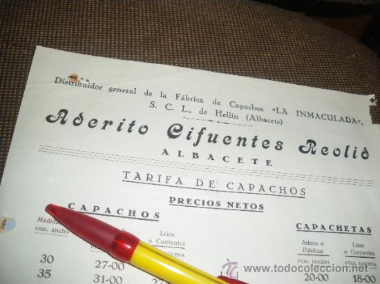 Old Documents: CAPACHOS LA INMACULADA, ADERITO CIFUENTES REOLID. HELLIN ALBACETE. TARIFA DE CAPACHOS 1944.