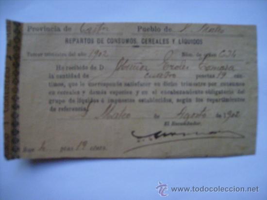 Documenti antichi: RECIBO DE REPARTOS CONSUMOS-CEREALES Y LIQUIDOS-SAN MATEO,CASTELLON -A&Ntilde;O 1902