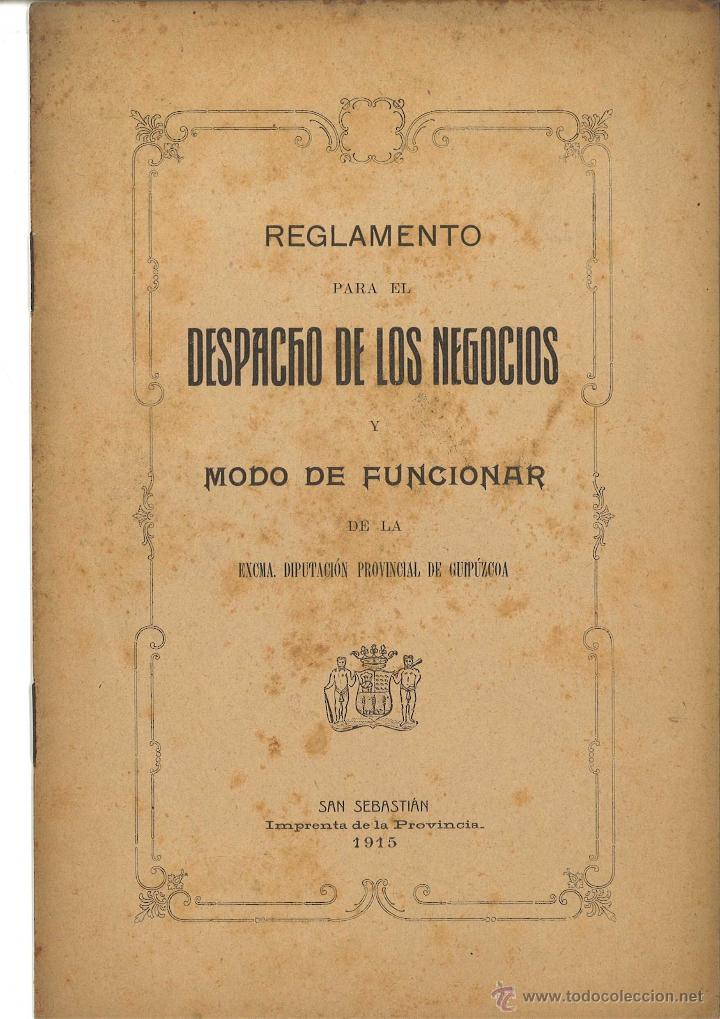 Documentos antiguos: Reglamento de la Diputaci&oacute;n de Guip&uacute;zcoa. A&ntilde;o 1915