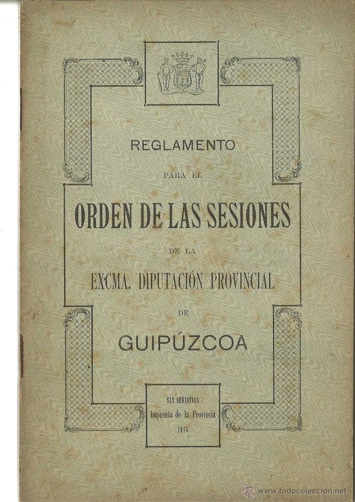 Documentos antiguos: Reglamento de sesiones de Diputaci&oacute;n de Guipuzcoa. A&ntilde;o 1915