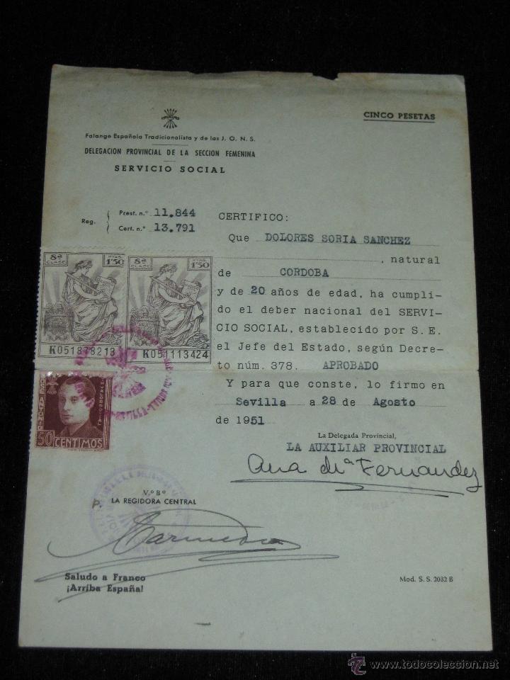 Documentos antiguos: CERTIFICADO DE CUMPLIMIENTO DEL SERVICIO SOCIAL - A&Ntilde;O 1951 - CON SELLO DE JOSE ANTONIO Y POLIZAS