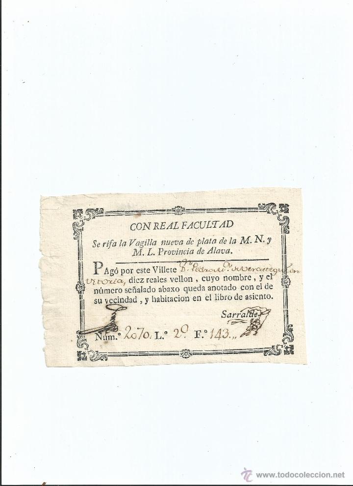 Old Documents: LOTER&Iacute;A - BILLETE .. RIFA DE LA VAJILLA NUEVA DE PLATA DE LA M.N. Y M.L. PROVINCIA DE ALAVA S. XVIII