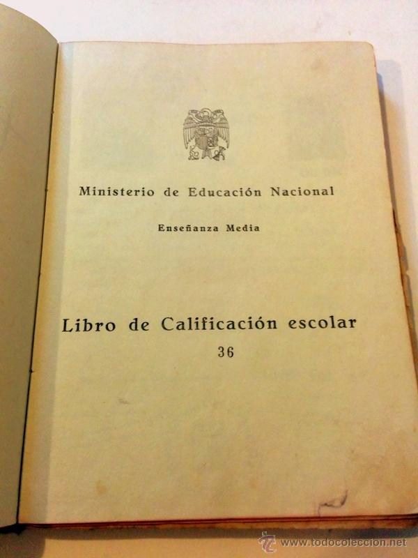 Documentos antiguos: Libro de Calificaci&oacute;n Escolar de Ense&ntilde;anza media del 1936 - Foto 2
