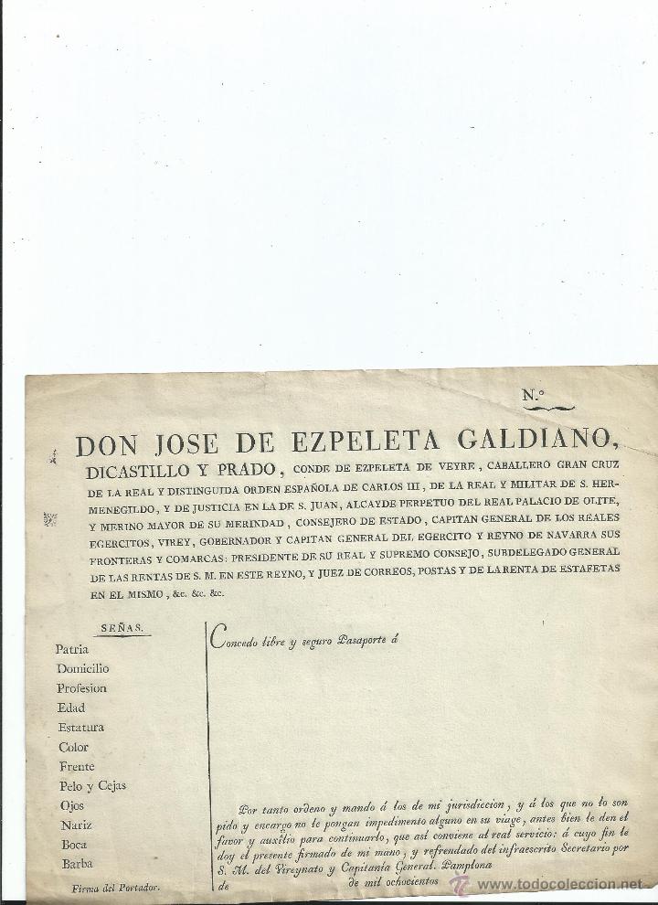 Documentos antiguos: PASAPORTE. D. JOSE DE EZPELETA GALDEANO concedo ... Pamplona (entre 1814 y 1820) NAVARRA