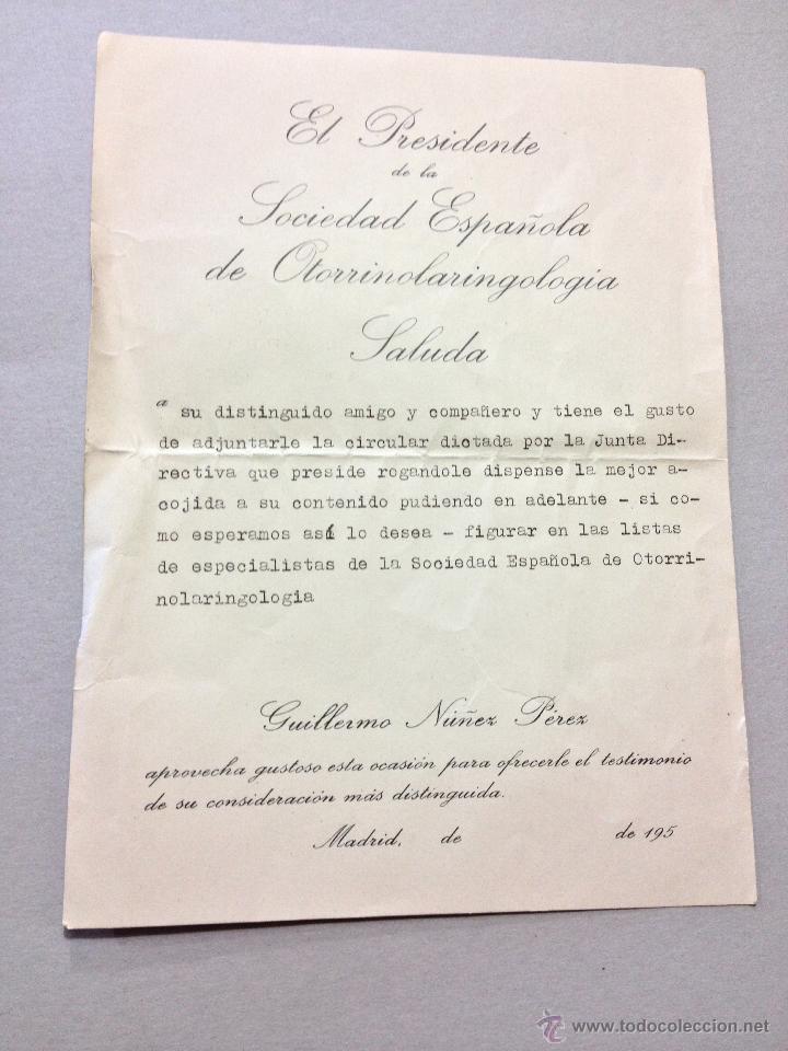 Documenti antichi: El Presidente de la Soc. Esp. Otorrinolaringologia Guillermo Nu&ntilde;ez perez, saluda... A&ntilde;os 50