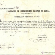 Documentos antiguos: LÉRIDA - RECAUDACIÓN DE CONTRIBUCIONES DIRECTAS DE LÉRIDA AÑO 1852 - CON SELLOS DEL PAGO