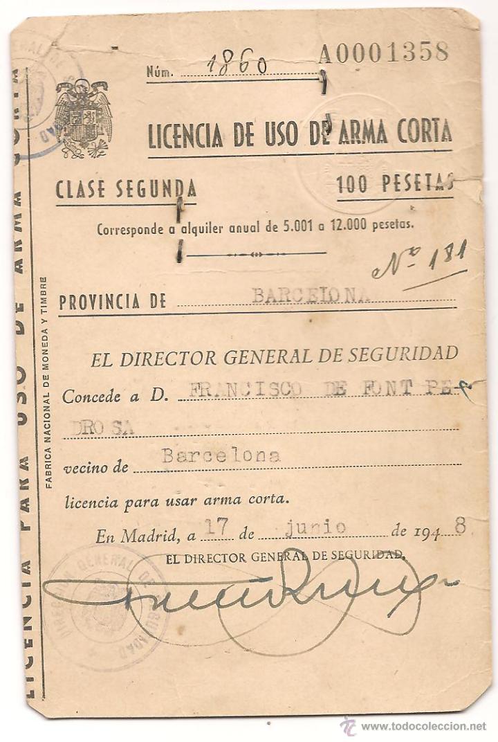 Documentos antiguos: LICENCIA DE USO DE ARMA CORTA DEL 17 DE JUNIO DE 1948 - Foto 1
