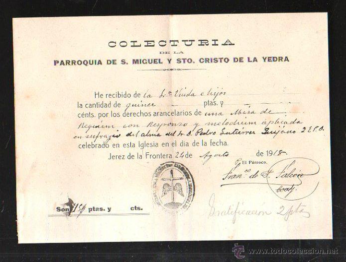 Documentos antiguos: RECIBO DE UNA MISA. PARROQUIA SAN MIGUEL Y CRISTO DE LA YEDRA. 1918.JEREZ