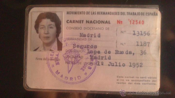 Documentos antiguos: CARNET NACIONAL DE LAS HERMANDADES DEL TRABAJO DE ESPA&Ntilde;A, UNO POR OTROS Y DIOS POR TODO, A&Ntilde;O 52,