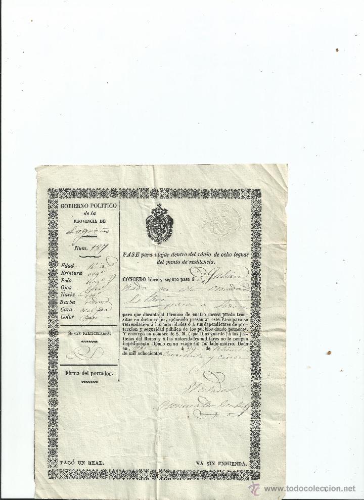 Documentos antiguos: PASAPORTE - LOGRO&Ntilde;O 1845 PASE PARA VIAJAR DENTRO DEL RADIO DE 8 LEGUAS LA RIOJA