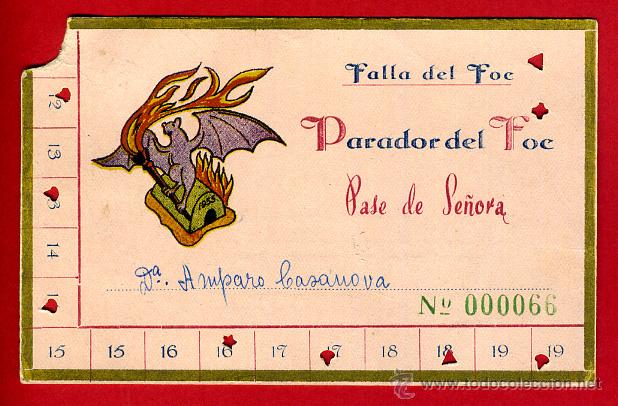 Documentos antiguos: CARNET PASE SE&Ntilde;ORA , FALLAS DE VALENCIA , PARADOR DEL FOC 1955 , ORIGINAL