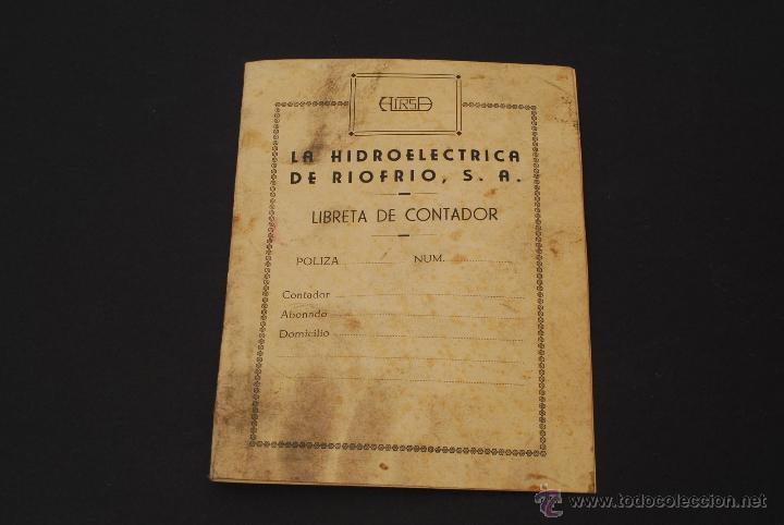 Documentos antiguos: Libreta de Contador. La Hidroel&eacute;ctica de Riofr&iacute;o. &Aacute;vila. - Foto 1