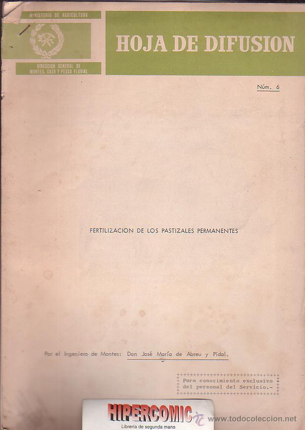 Documentos antiguos: HOJA DE DIFUSION - FERTILIZACION DE LOS PASTIZALES PERMANENTES - agricultura - a&ntilde;os 60