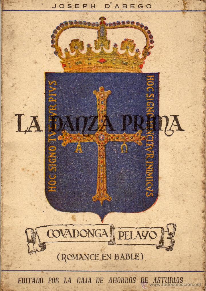 Documentos antiguos: LA DANZA PRIMA (ROMANCE EN BABLE) 1945-Por Joseph D'Abego