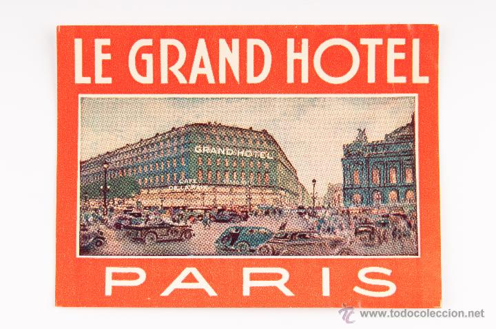 Documentos antiguos: ETIQUETA DE LE GRAND HOTEL DE PARIS