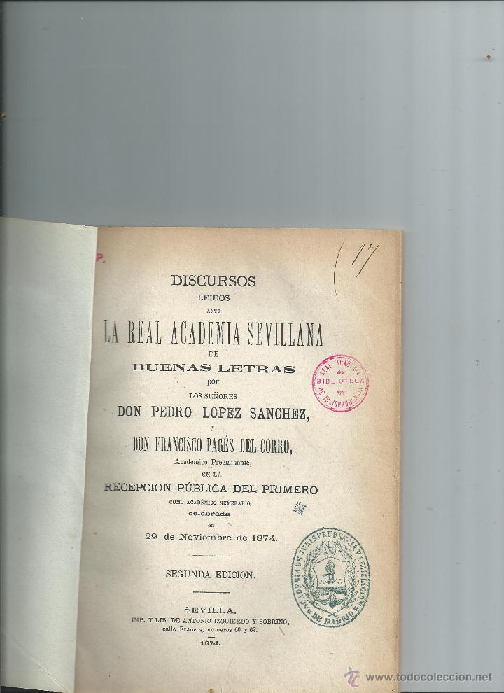 Documentos antiguos: REAL ACADEMIA SEVILLA NA DE BUENAS LETRAS - PAGES DEL CORRO - LOPEZ SANCHEZ