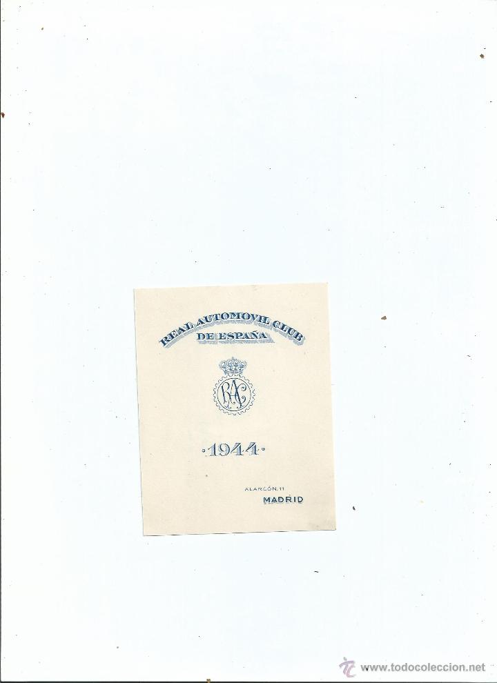 Documentos antiguos: 1944 - REAL AUTOMOVIL CLUB DE ESPA&Ntilde;A RACE - TARJETA DE SOCIO DEL CONDE DE ROMANONES