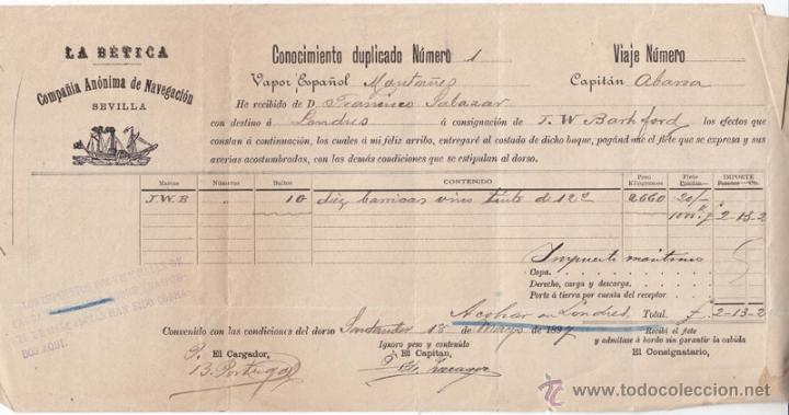 Documentos antiguos: CONOCIMIENTO DE EMBARQUE. LA B&Eacute;TICA. SEVILLA. 1897. VINO TINTO A LONDRES.