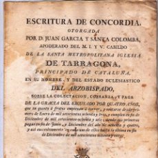 Documentos antiguos: ESCRITURA DE CONCORDIA. MADRID 1782. TARRAGONA