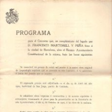 Documentos antiguos: BARCELONA, 1907 – PROGRAMA PARA EL CONCURSO FRANCISCO MARTORELL Y PEÑA - ARQUEOLOGIA. Lote 47205803