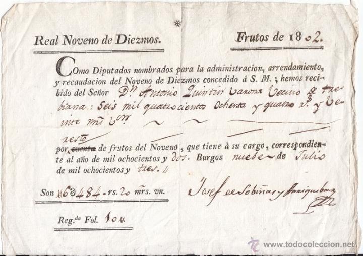 Old Documents: PAPEL DE 1802 DE BURGOS. SOBRE EL DIEZMO RECIBIDO DE UN VECINO DE TREVIANA. RIOJA.