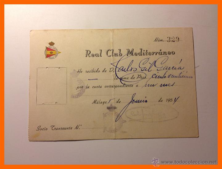 Old Documents: Recibo Carnet de la cuota Real Club Mediterr&aacute;neo de M&aacute;laga (1954)