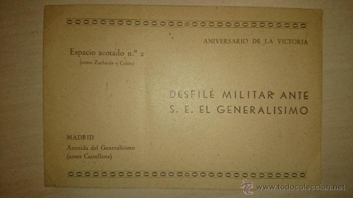 Documentos antiguos: DESFILE MILITAR ANTE S.E. EL GENERAL&Iacute;SIMO - ESPACIO ACOTADO n&ordm; 2 (entre Zurbano y Col&oacute;n) Itinerario
