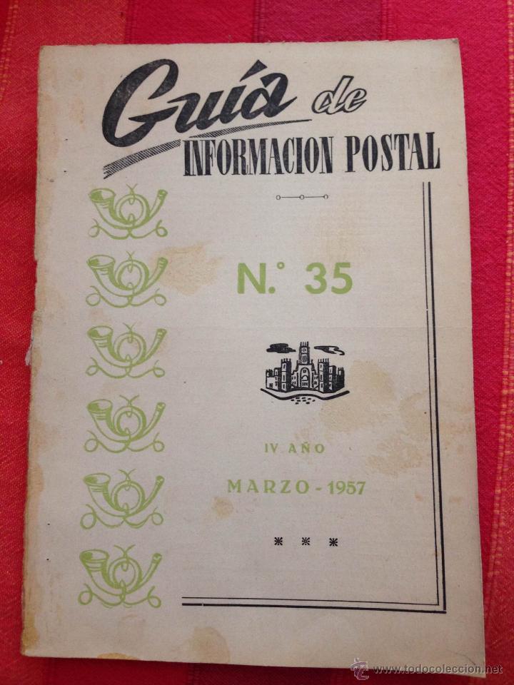 Documentos antiguos: GUIA DE INFORMACION POSTAL NUMEROS DEL 35 AL 84 MARZO 1957 A ABRIL 1961