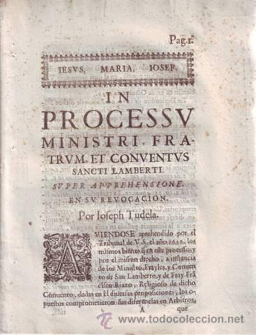 Documentos antiguos: IN PROCESSU MINISTRI, FRATRUM ET CONVENTUS SANCTI LAMBERTI (Arag&oacute;n, Derecho, 1661)