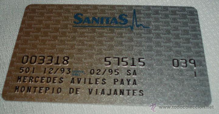 Documentos antiguos: tarjeta carnet de sanitas a&ntilde;o 93-95 - Foto 1
