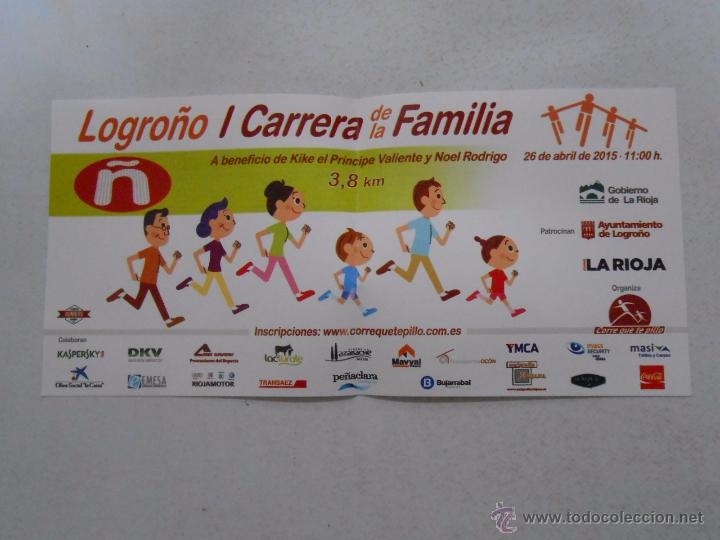 Documentos antiguos: I CARRERA DE LA FAMILIA LOGRO&Ntilde;O ABRIL 2015. TDKP3