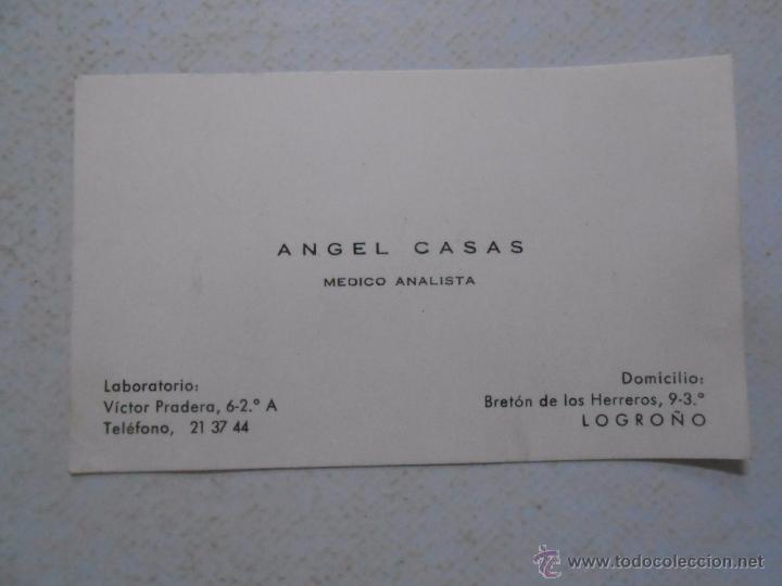 Alte Dokumente: TARJETA DE VISITA ANGEL CASAS. MEDICO ANALISTA.  VICTOR PRADERA BRETON DE LOS HERREROS LOGRO&Ntilde;O TDKP3