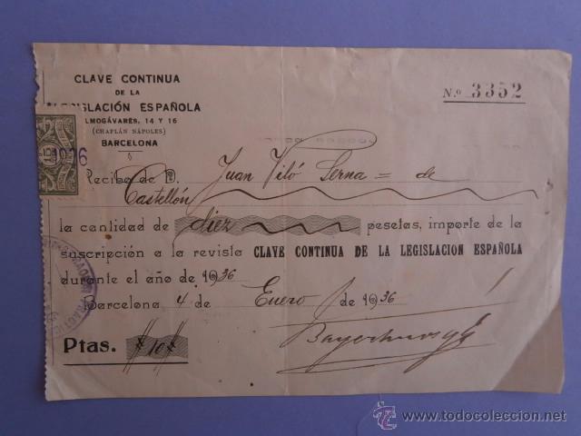 Documentos antiguos: RECIBO POR LA SUSCRIPCION DE LA REVISTA CLAVE CONTINUA DE LA LEJISLACION ESPA&Ntilde;OLA  BARCELONA 1936