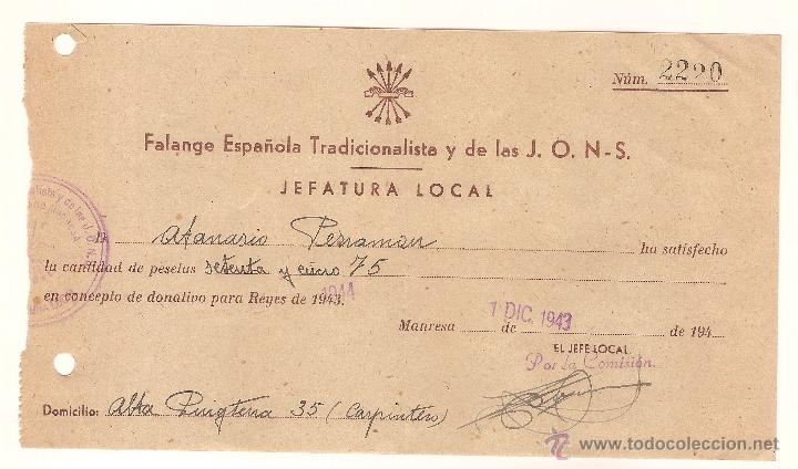 Documentos antiguos: RECIBO DE FALANGE ESPA&Ntilde;OLA TRADICIONALISTA Y DE LAS J.O.N.S. JEFATURA LOCAL A&Ntilde;O 1943