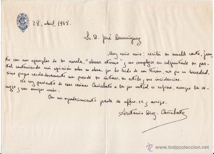 Documenti antichi: CARTA AUT&Oacute;GRAFA DEL CR&Iacute;TICO TAURINO ANTONIO D&Iacute;AZ CA&Ntilde;ABATE. 1948. MEMBRETE DEL CASINO DE MADRID