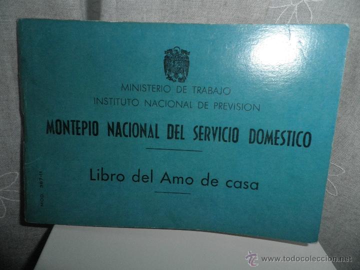 Documentos antiguos: MONTEPIO NACIONAL SERVICIO DOMESTICO.LIBRO DEL AMO DE CASA - Foto 1